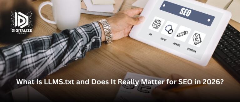 What Is LLMS.txt and Does It Really Matter for SEO in 2026